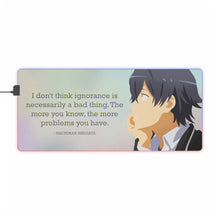 Charger l&#39;image dans la galerie, Tapis de souris LED RVB My Teen Romantic Comedy SNAFU Hachiman Hikigaya (tapis de bureau)
