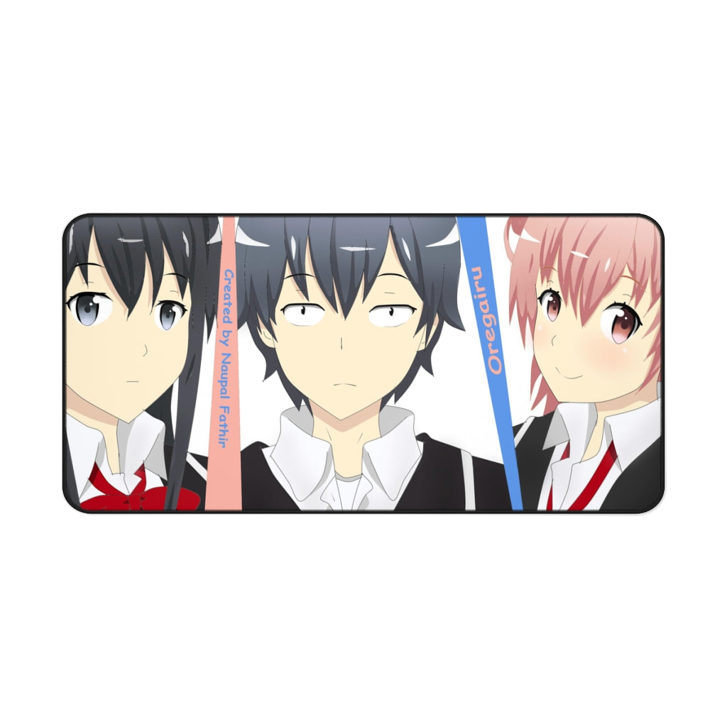 My Teen Romantic Comedy SNAFU Hachiman Hikigaya, Yukino Yukinoshita, Yui Yuigahama Mouse Pad (Desk Mat)