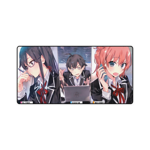 My Teen Romantic Comedy SNAFU Hachiman Hikigaya, Yukino Yukinoshita, Yui Yuigahama Mouse Pad (Desk Mat)